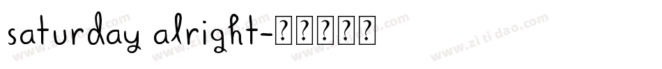 Saturday Alright字体转换